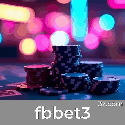 fbbet3: Estável, Seguro e Otimizado para o Brasil